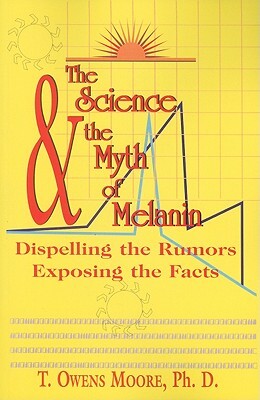 The Science and the Myth of Melanin: Exposing the Truths