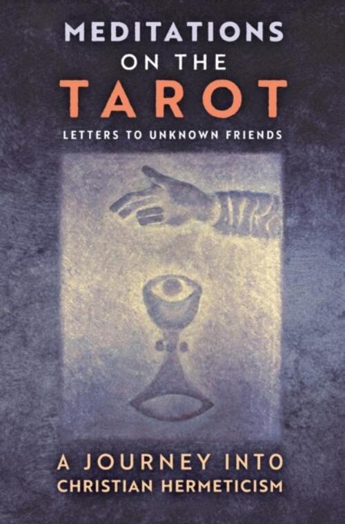 Meditations on the Tarot