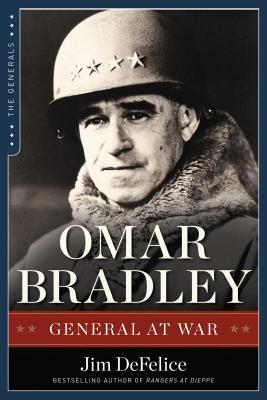 Omar Bradley: General at War