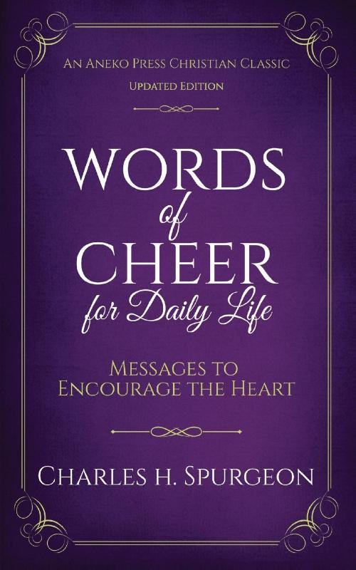 Words of Cheer for Daily Life