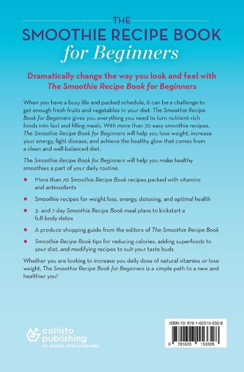 The Smoothie Recipe Book for Beginners