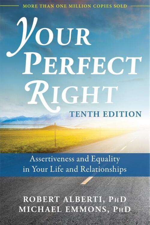 Your Perfect Right, 10th Edition