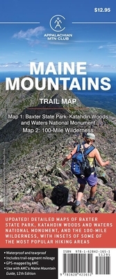 AMC Maine Mountains Trail Maps 1-2: Baxter State Park-Katahdin Woods and Waters National Monument and 100-Mile Wilderness
