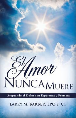 El Amor Nunca Muere