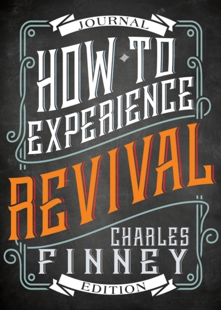 How to Experience Revival (Journal Edition)
