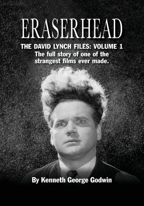 Eraserhead, The David Lynch Files