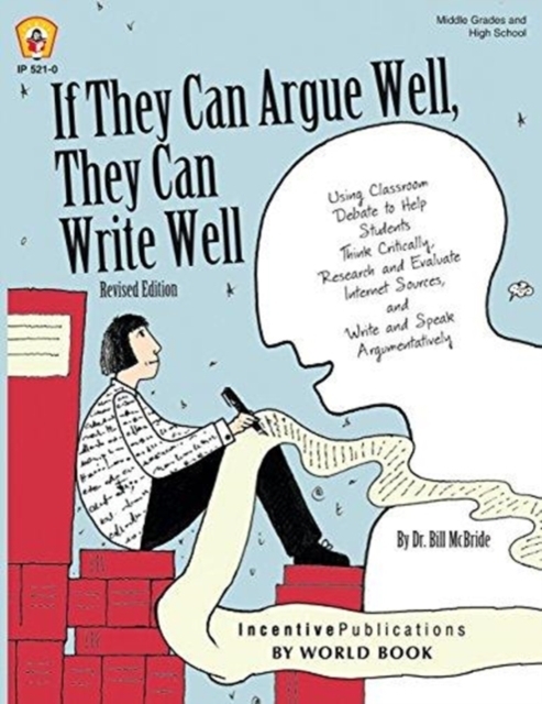 If They Can Argue Well, They Can Write Well