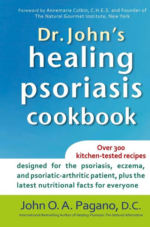 Dr. John's Healing Psoriasis Cookbook