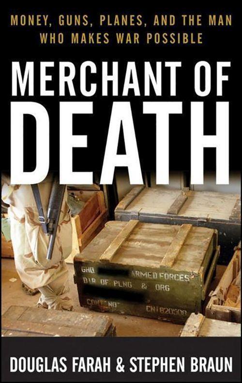Farah, D: Merchant of Death