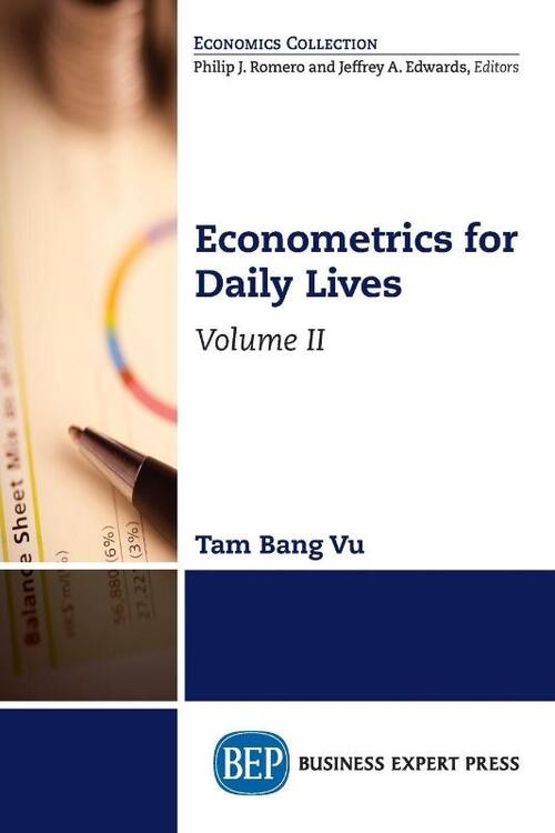 Econometrics for Daily Lives, Volume II