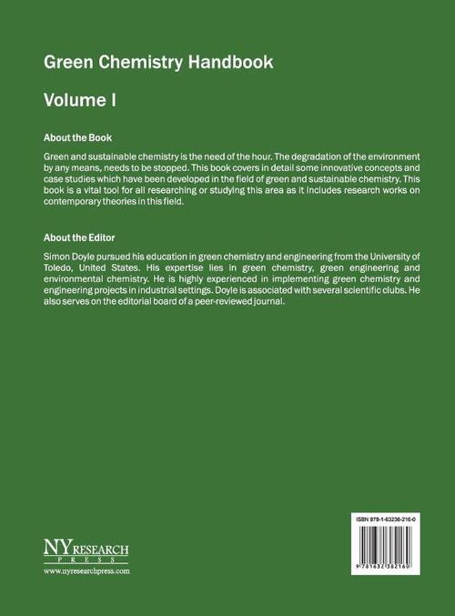 Green Chemistry Handbook: Volume I