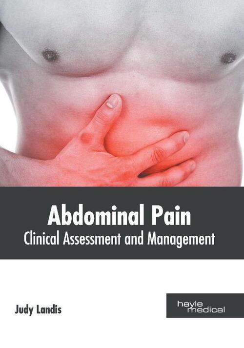 Abdominal Pain: Clinical Assessment and Management
