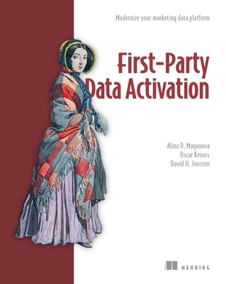 First-Party Data Activation: Modernize your marketing data platform