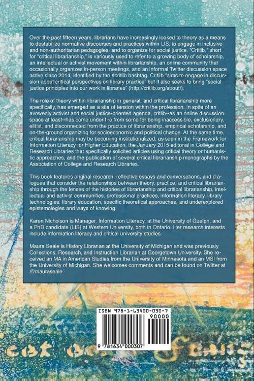 The Politics of Theory and the Practice of Critical Librarianship