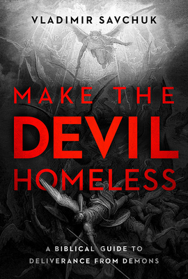 Make the Devil Homeless