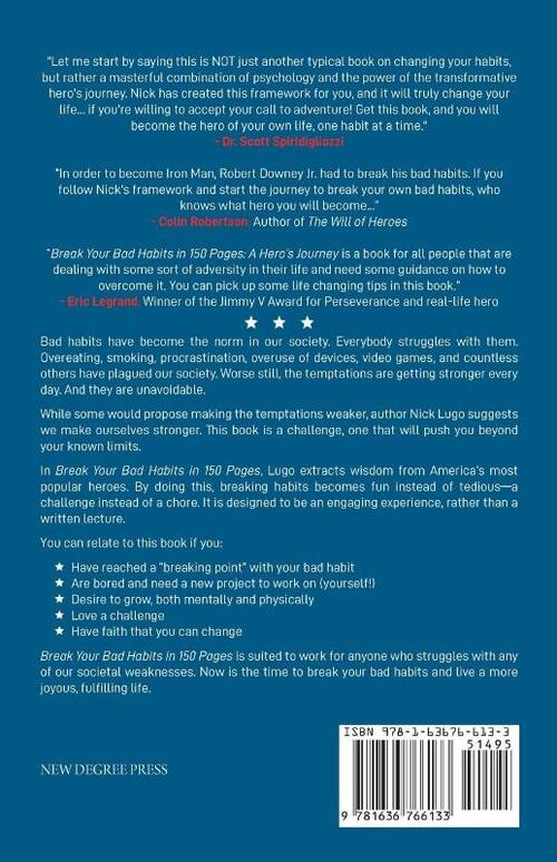 Break Your Bad Habits in 150 Pages