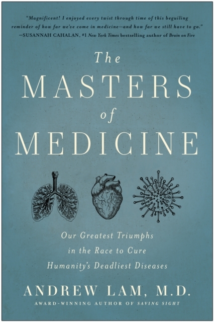 The Masters of Medicine