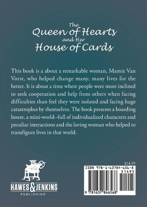 The Queen of Hearts and Her House of Cards