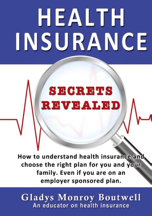 Health Insurance Secrets Revealed
