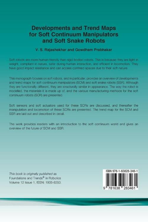 Developments and Trend Maps for Soft Continuum Manipulators and Soft Snake Robots