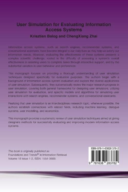 User Simulation for Evaluating Information Access Systems