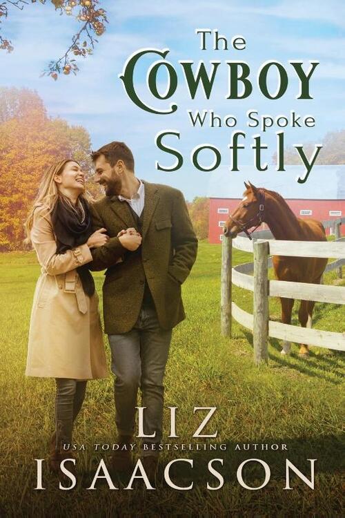 The Cowboy Who Spoke Softly