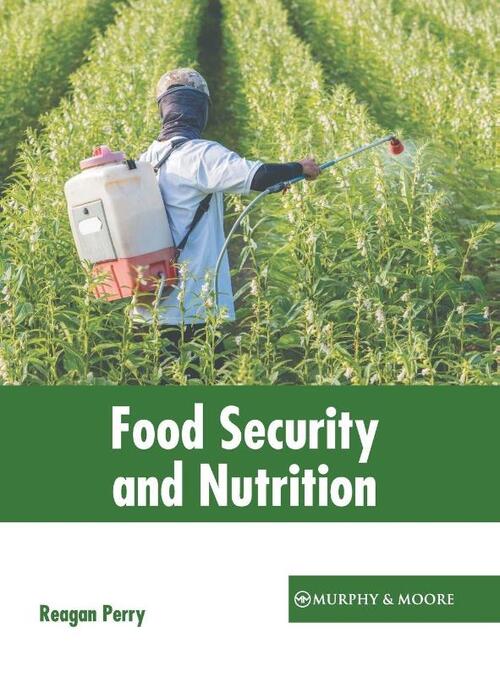 Food Security and Nutrition