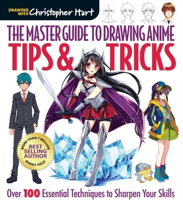 The Master Guide to Drawing Anime: Tips & Tricks