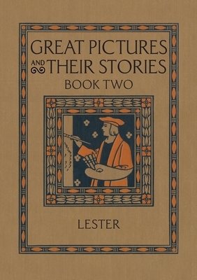 Great Pictures and Their Stories Book Two