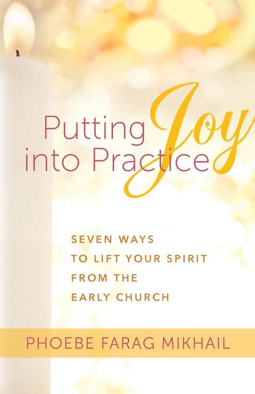 Putting Joy Into Practice
