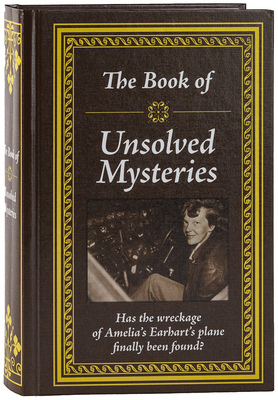 Publications International Ltd: Book of Unsolved Mysteries