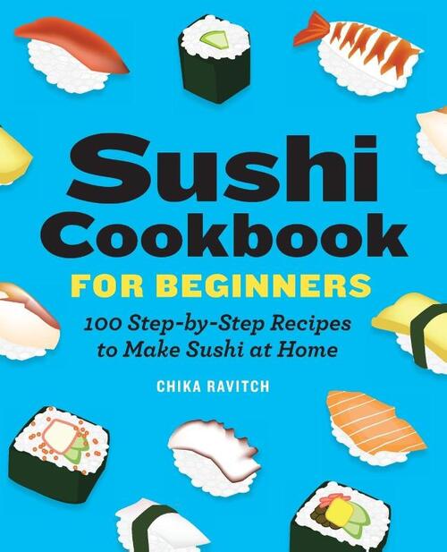 Sushi Cookbook for Beginners