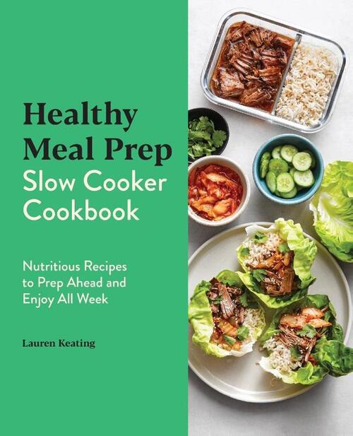 Healthy Meal Prep Slow Cooker Cookbook