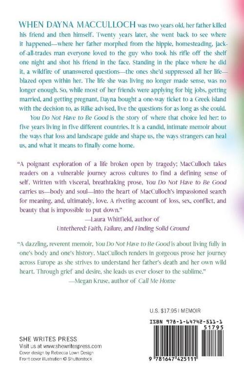 You Do Not Have to Be Good