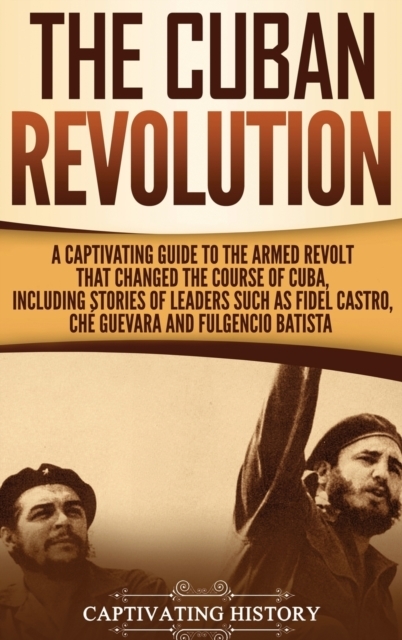 The Cuban Revolution