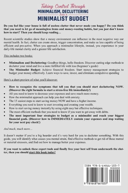 Taking Control Through Minimalism, Decluttering and a Minimalist Budget 2-in-1 Book