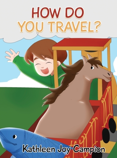 How Do You Travel?