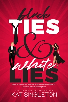 Singleton, K: Black Ties & White Lies