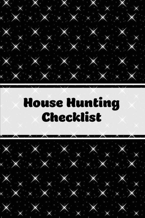House Hunting Checklist