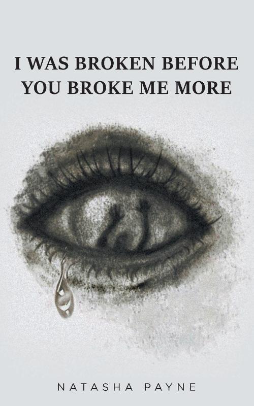 I Was Broken Before You Broke Me More