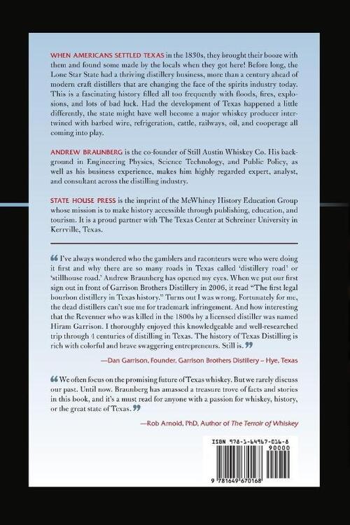 Fires, Floods, Explosions, and Bloodshed A History of Texas Whiskey