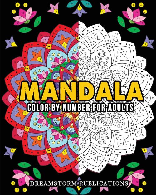 Mandala Color by Number for Adults, Dreamstorm Publications | Boek ...