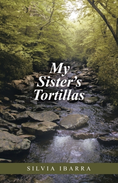 My Sister's Tortillas