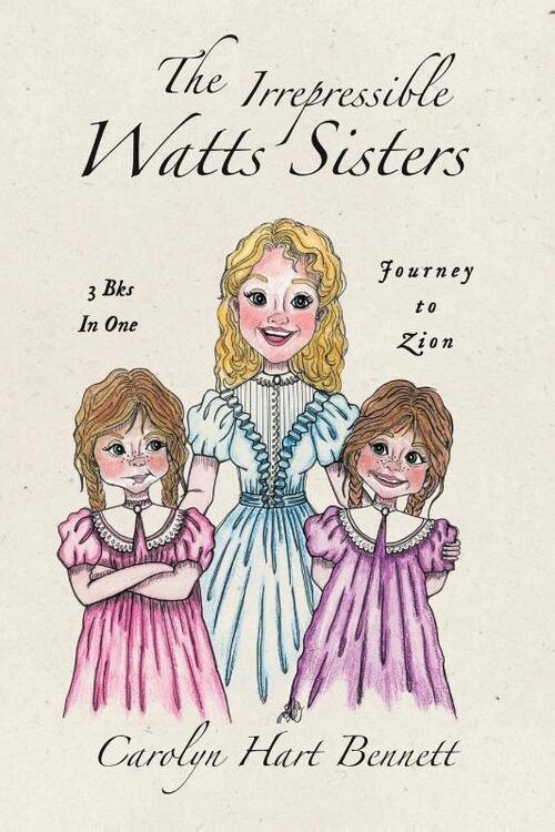 The Irrepressible Watts Sisters