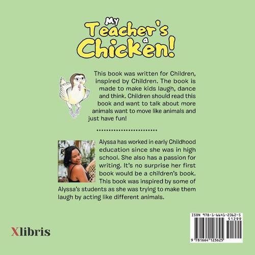 My Teacher's a Chicken!