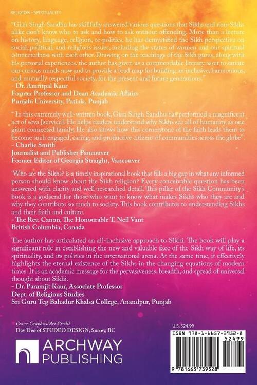 Who Are the Sikhs?: An Exploration of the Beliefs, Practices, & Traditions of the Sikh People