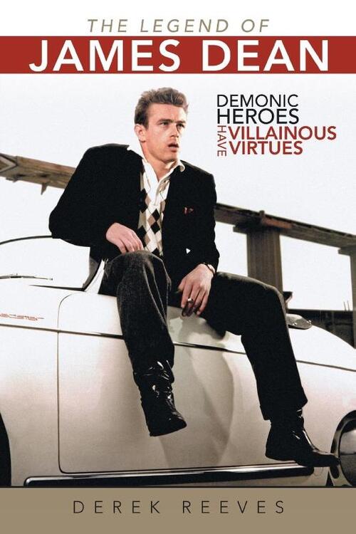 The Legend of James Dean