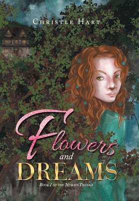 Flowers and Dreams: Book 1 of the Némain Trilogy