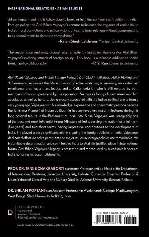 Atal Bihari Vajpayee and India’s Foreign Policy: 1977-2004