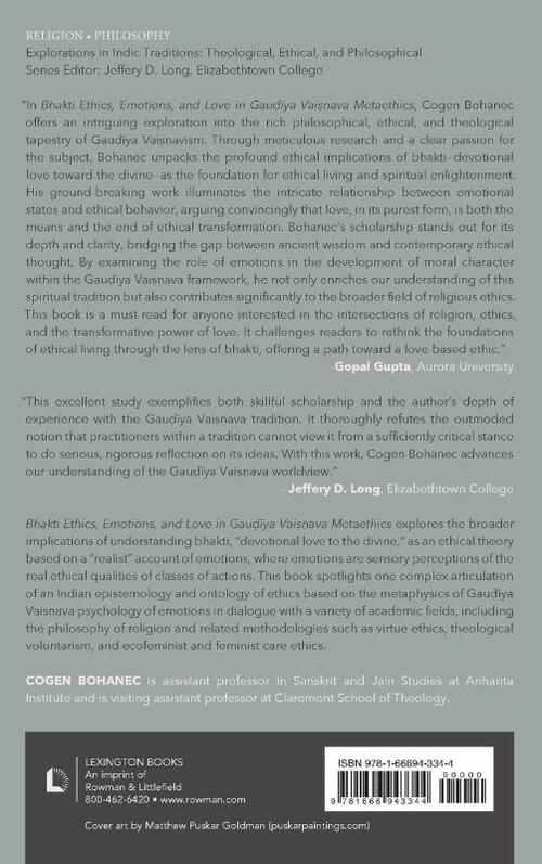 Bhakti Ethics, Emotions, and Love in Gau?iya Vai??ava Metaethics